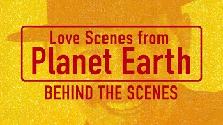 Love Scenes from Planet Earth 1998 - BEHIND THE SCENES