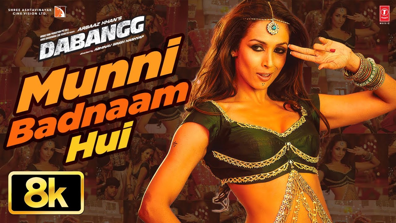 Dabangg: Munni Badnaam Hui 8K Song | Salman Khan | Malaika Arora | Sonu Sood | Lalit Pandit