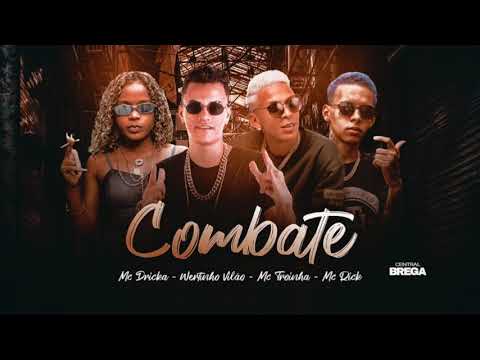 mc troia e wertinho vilão e mc rick e mc dricka combate audio oficial