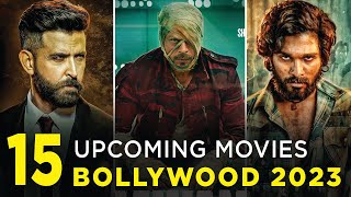 Top 15 Upcoming Bollywood Movies in 2023 | 2023 Upcoming Movie List