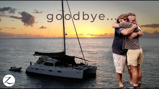 Saying Goodbye. **emotional**  Our empty nest (empty boat) begins. (Ep 297)