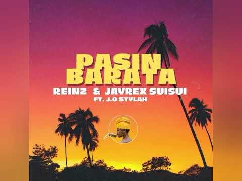 PASIN BARATA ( 2025 ) Reinz & Jayrex SuiSui ft J.O. Stylah@NayahToaceOfficial