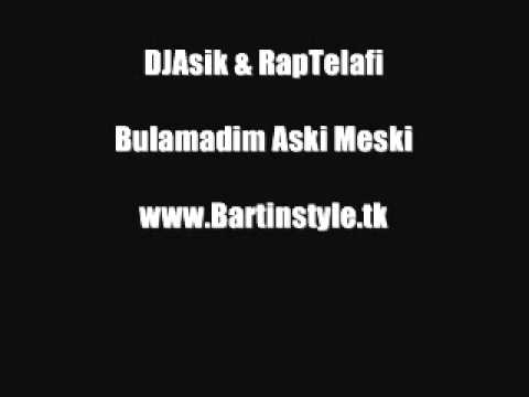 DJAsik Ft. RapTelafi - Bulamadim Aski Meski