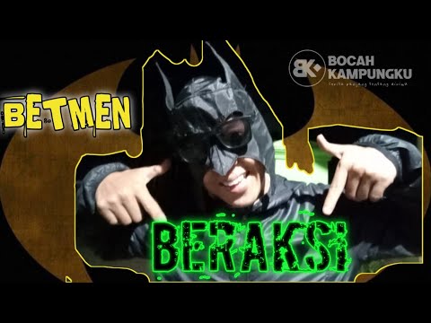 saatnya-betmen-kampung-beraksi-bocah-kampungku-comedy