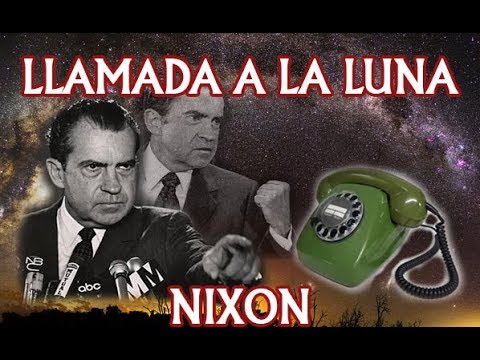 🔵 Histórica Supuesta llamada de Richard Nixon a la Luna