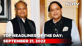 Top Headlines Of The Day: September 21, 2022