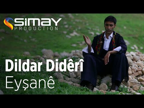 Dildar Didêrî - Eyşanê (Official Video)