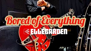 Bored of Everything/ELLEGARDEN【Guitar copy】【ギター弾いてみた】