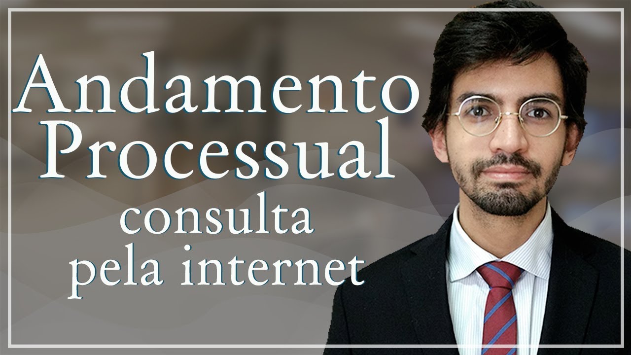 Como consultar processo pela internet