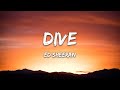 Ed Sheeran - Dive Lyrics