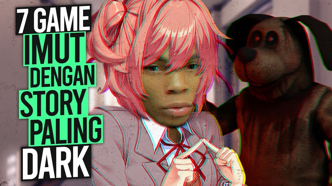 7 GAME Imut Dengan Story Paling Dark | Edisi Spesial Halloween