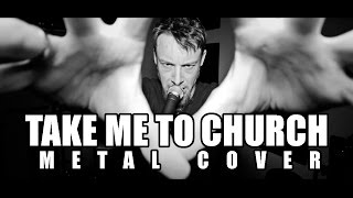 Take Me To Church (metal cover by Leo Moracchioli)