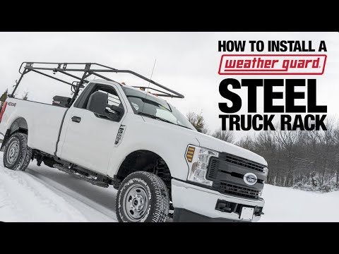 How To Install a WEATHER GUARD® Steel Truck Rack | Step By-Step Guide