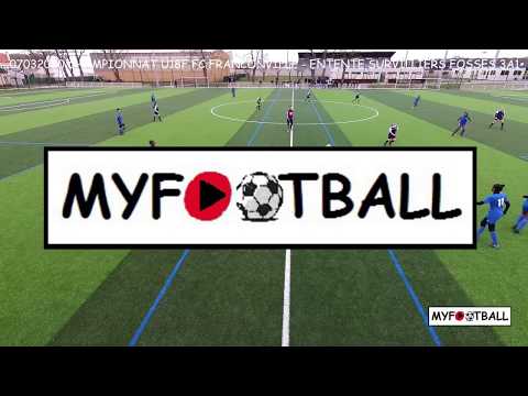 7 MARS 2020 CHAMPIONNAT U18F FC FRANCONVILLE - ENTENTE SURVILLIERS FOSSES 3A1