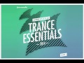 Trance Essentials 2014 Vol. 1 Full Continuous Mix ...