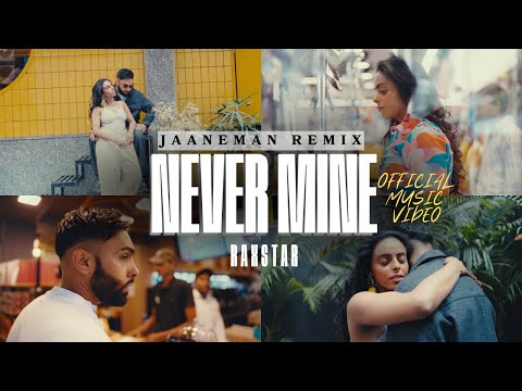 Raxstar - Never Mine (Official Video) | Jaaneman | SunitMusic