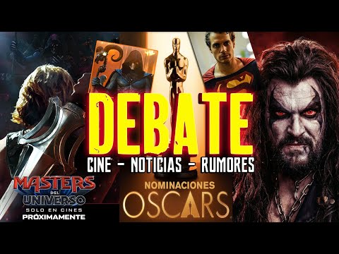 DEBATE - Masters del Universo Tráiler - LOBO de James Gunn - Supergirl - Nominaciones Oscar