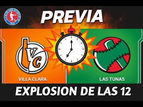 [🔴EN VIVO]  PREVIA JUEGO 2 VILLA CLARA 🆚 LAS TUNAS GRAN FINAL // EXPLOCION DE LAS 12 DE CMHW.