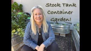 Stock Tank Container Garden! Simple DIY! ￼