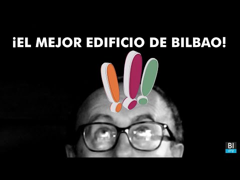 EL MEJOR EDIFICIO DE BILBAO (2) / THE BEST BUILDING IN BILBAO (2). bilbao arquitectura 038