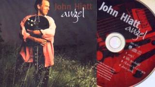 John Hiatt: &quot;Little Goodnight&quot; (from &quot;Angel&quot; cd single)