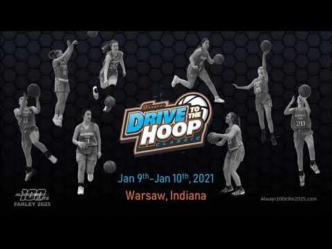 Drive to the Hoop Classic 1/9-1/10/21: Always 100 Elite Farley 2025