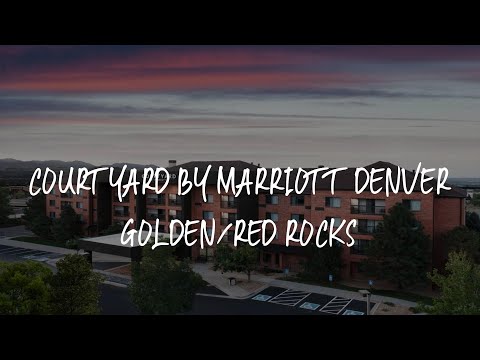 Courtyard by Marriott Denver Golden/Red Rocks Review - Golden , United States of America