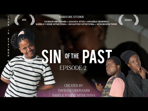 SIN OF THE PAST | EPISODE 2