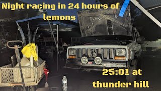 My Night Run At The 25:01 Thunder Hill Race For 24 Hours Of Lemons