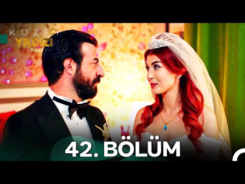 Kuzey Yıldızı İlk Aşk 42. Bölüm