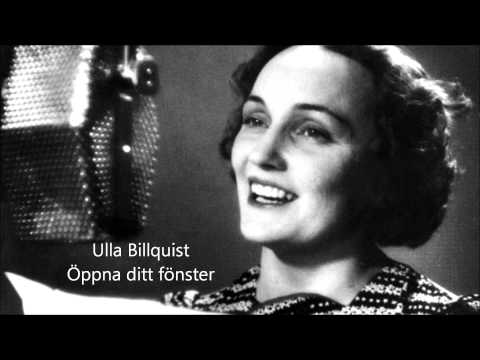 Ulla Billquist - Öppna ditt fönster