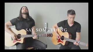 Justin Timberlake ft. Chris Stapleton – Say Something (Cover by Mike Archangelo ft. Andy Horne)