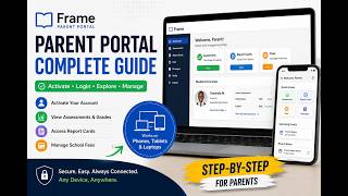 How to Activate & Use the Frame Parent Portal | Complete Parent Guide