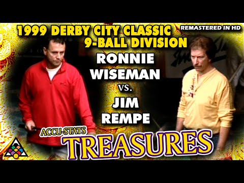 9-BALL: RONNIE WISEMAN VS JIM REMPE - 1999 DERBY CITY CLASSIC 9-BALL DIVISION