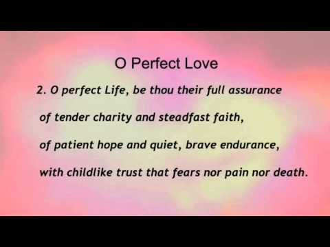 O Perfect Love (United Methodist Hymnal #645)