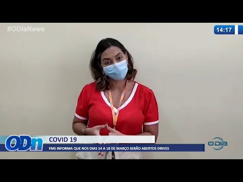 FMS informa que de14 a 18 de Março serão abertos Drives em Teresina para Covid-19 11 03 2022