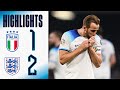 Italy 1 2 England Kane Becomes England S Record All Time Goal Scorer Highlights