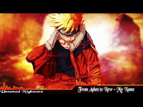 Nightcore - From Ashes To New - My Name