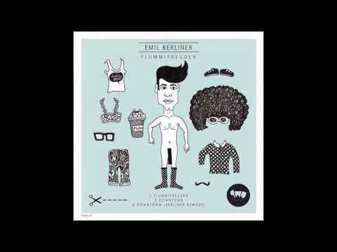 Emil Berliner - Downtown (Original Mix)