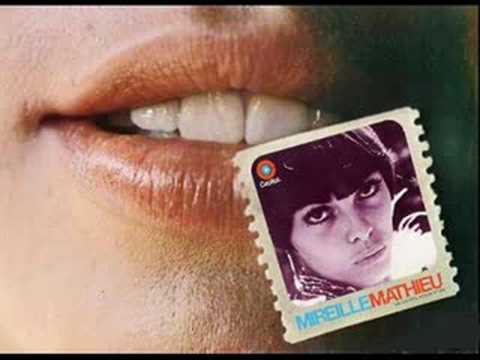 Thể hiện bởi Mireille Mathieu