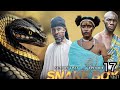 SNAKE BOY Ep17 SEASON TWO