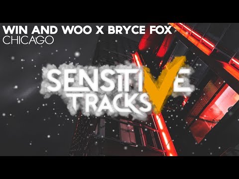 Win and Woo x Bryce Fox - Chicago