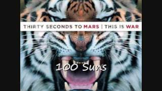 30 Seconds To Mars - 100 Suns (HD sound)