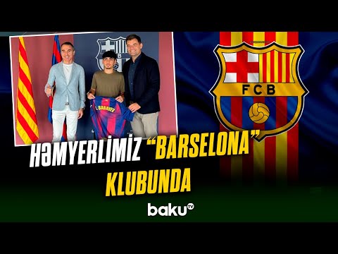 "Barselona" azərbaycanlı futbolçu ilə müqavilə bağladı