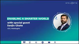 Stellantis Tech & AI Podcast | Ep. 11 – Enabling a Smarter World