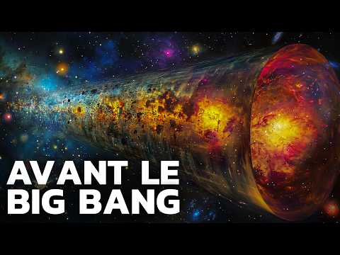 Qu’y avait-il avant le BIG BANG ? (l’histoire & la théorie)