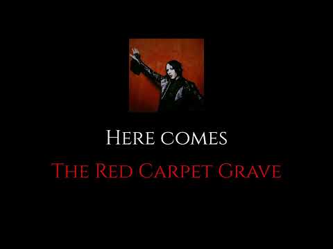 Marilyn Manson - The Red Carpet Grave - lyrics
