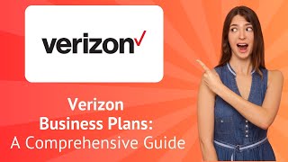 Verizon Business Plans: A Comprehensive Guide