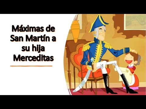 📜 MÁXIMAS de San Martín a su hija MERCEDITAS👧🏽. PADRE de la Patria. Historia Argentina.