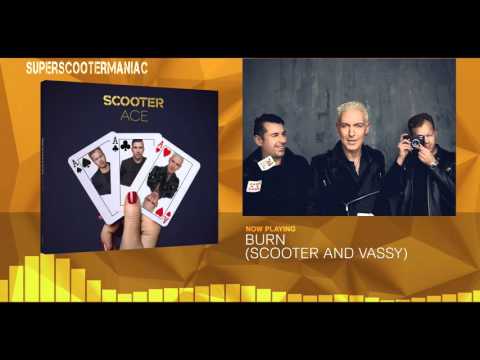 Scooter ft. Vassy - Burn (Official Audio HD)